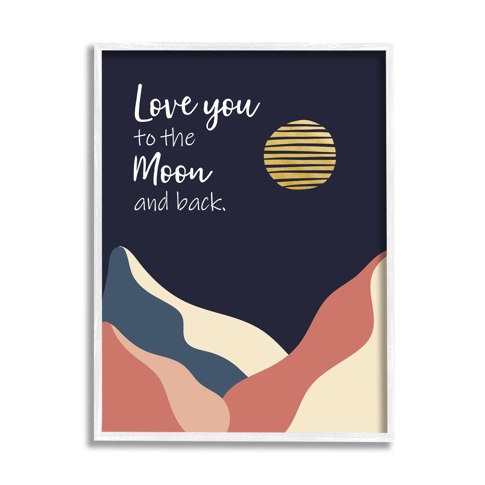 Stupell Industries Love You to Moon Phrase Night Sky Mountains in White Frame Wall Art